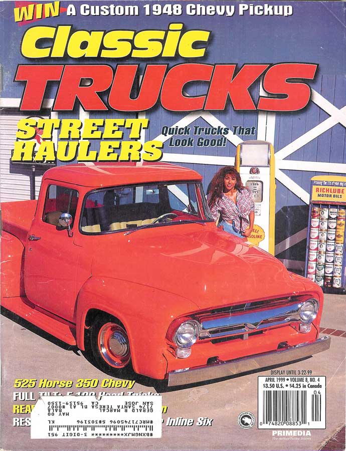 April 1999 Classic Trucks Magazine